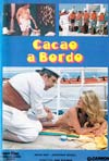 Cacao a bordo (1985)