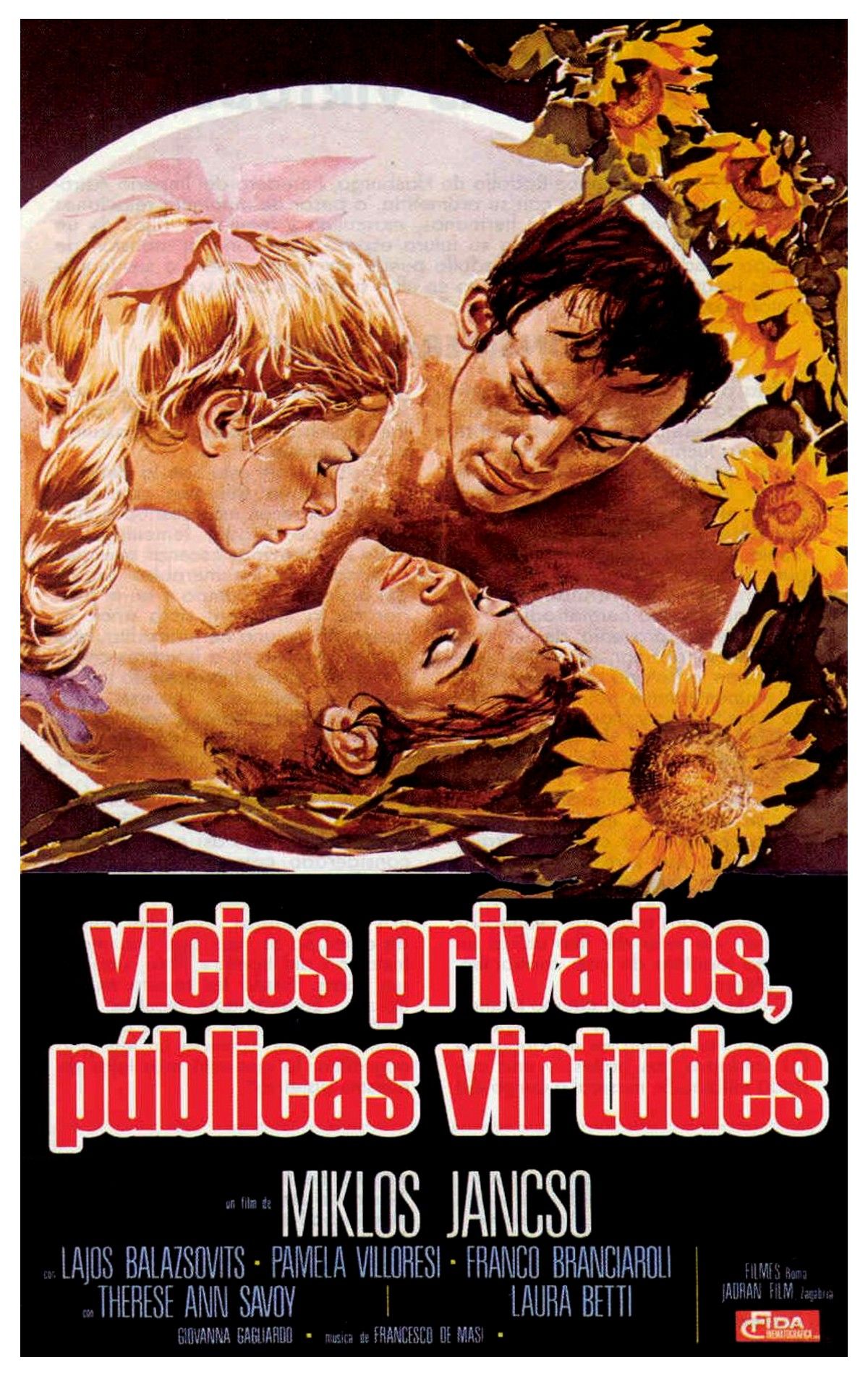 Vicios privados, públicas virtudes * (1976)