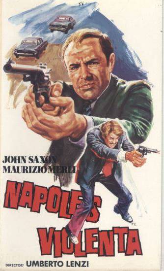 Nápoles violenta * - Umberto Lenzi (1976)