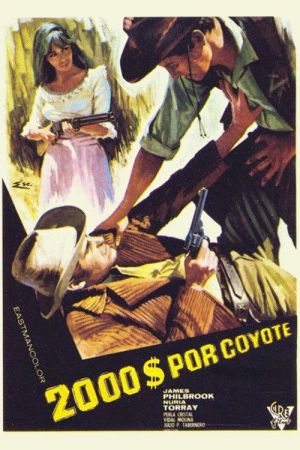 cartel de Dos mil dólares por Coyote