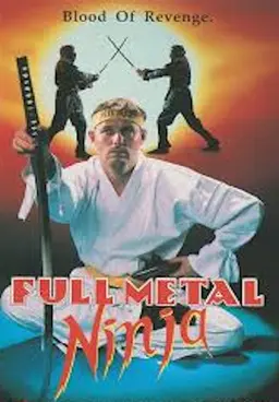 cartel de Full Metal Ninja