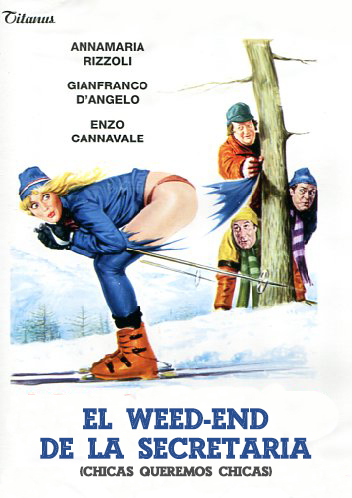 El week-end de la secretaria (Chicas queremos chicas) - Mariano Laurenti (1980)