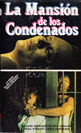 La Mansión De Los Condenados (1976)