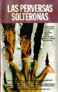 Las Perversas Solteronas (1970)