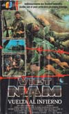 Viet-nam. Vuelta al infierno (1987)